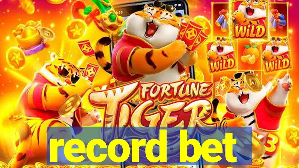 record bet